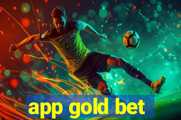 app gold bet